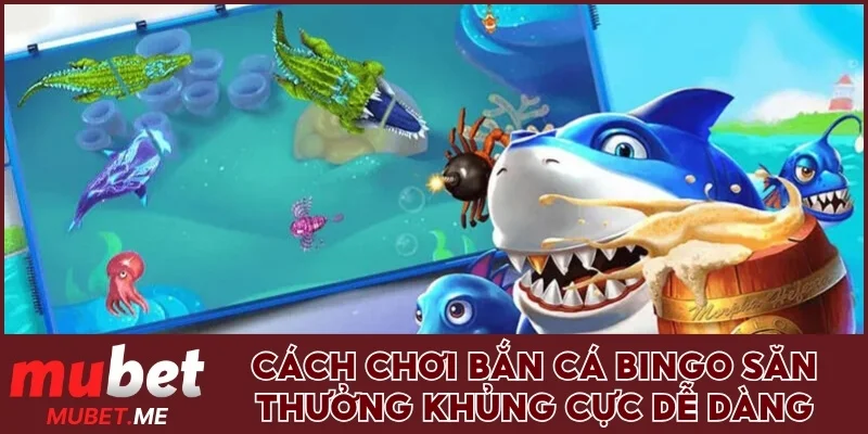 Bắn cá Bingo